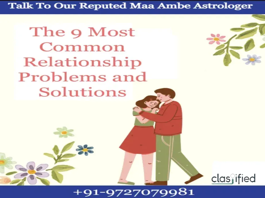 The 9 Most Common Relationship Problems and Solutions