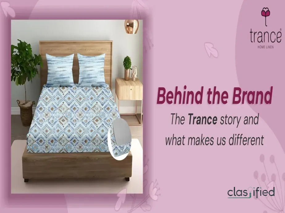 Behind the Brand The Trance story and what makes us different